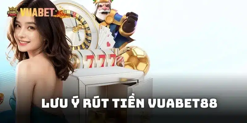 Rút tiền Vuabet88 qua ngân hàng được chia làm 2 giai đoạn