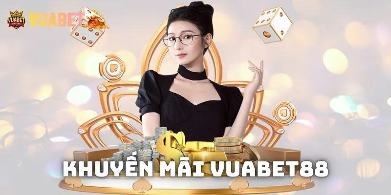 Khuyến mãi Vuabet88