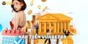 Nạp tiền Vuabet88